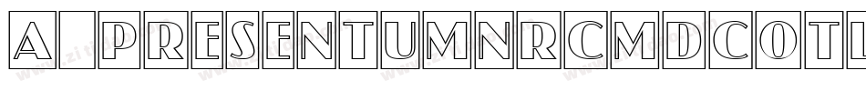 a_PresentumNrCmDcOtl (COPY 1)字体转换